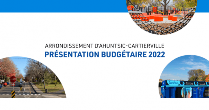 Ahuntsic-Cartierville dispose d’un budget de 60,331 M$ pour 2022