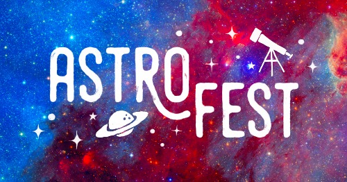 Célébrez avec nous l’astronomie lors de l’AstroFest 2022!