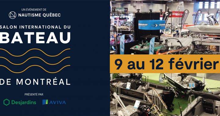 L’édition 2023 du Salon international du bateau de Montréal est officiellement lancée!