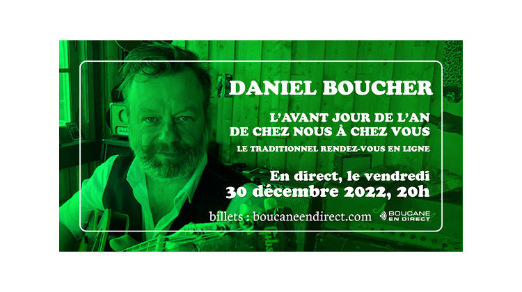 Concert virtuel avec Daniel Boucher !