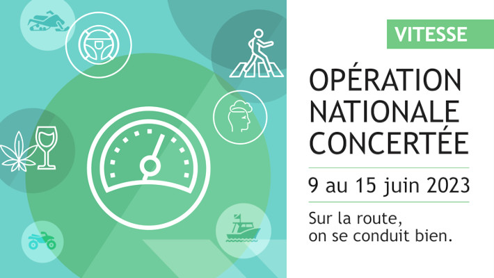 Opération Nationale Concertée VITESSE | 9 au 15 juin 2023